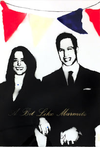 Kate & Will (A Bit Like Marmite)